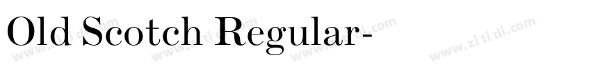 Old Scotch Regular字体转换